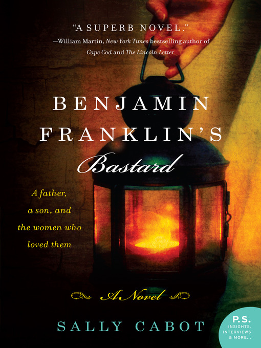 Title details for Benjamin Franklin's Bastard by Sally Cabot - Available